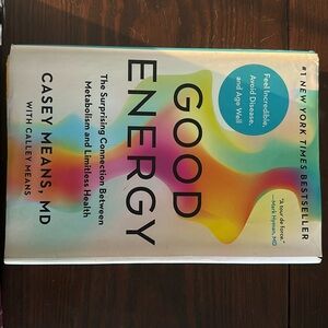 Good Energy Book by Casey Means, MD